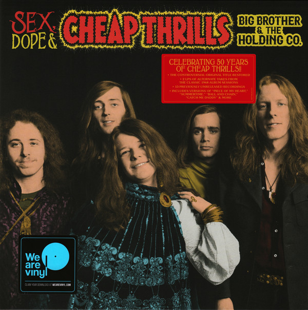 BIG BROTHER+THE HOLDING COMPANY - SEX, DOPE + CHEAP THRILLS